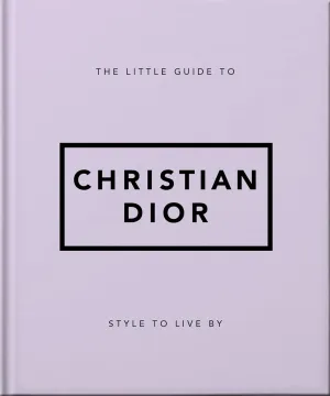 Little Guide to Christian Dior