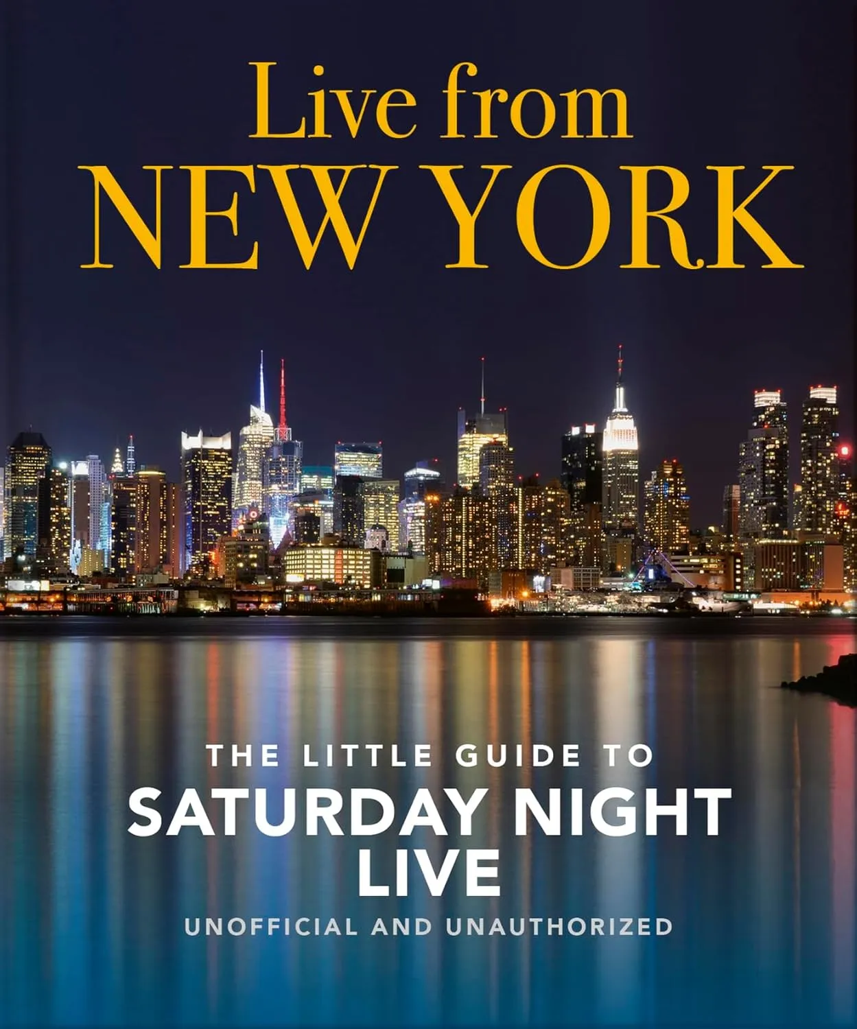 OH! Little Book of Saturday Night Live: Live from New York